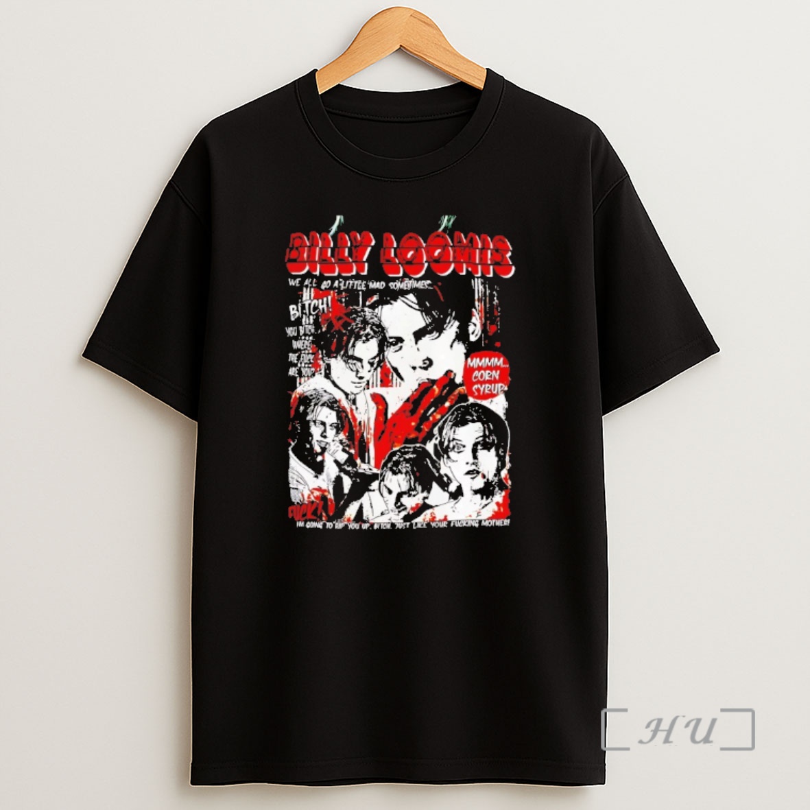 Officials Billy Loomis We All Go A Little Mad Sometimes Vintage Shirt Sweatshirt Tee