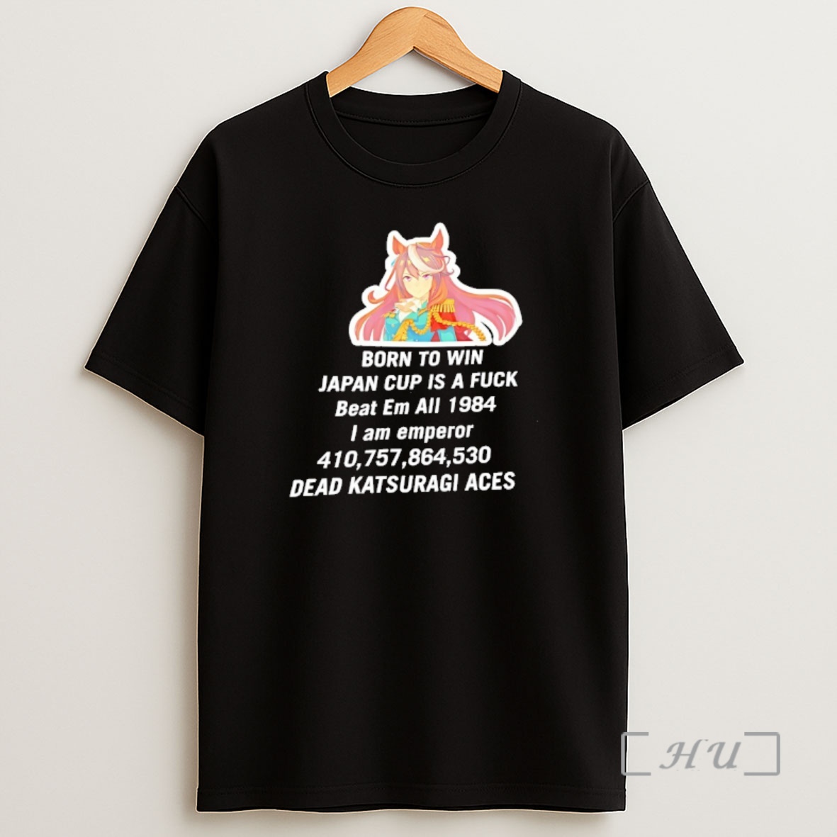 Officials Born To Win Japan Cup Is A Fuck Beat Em All 1984 I Am Emperor Dead Katsuragi Shirt Sweatshirt Tee