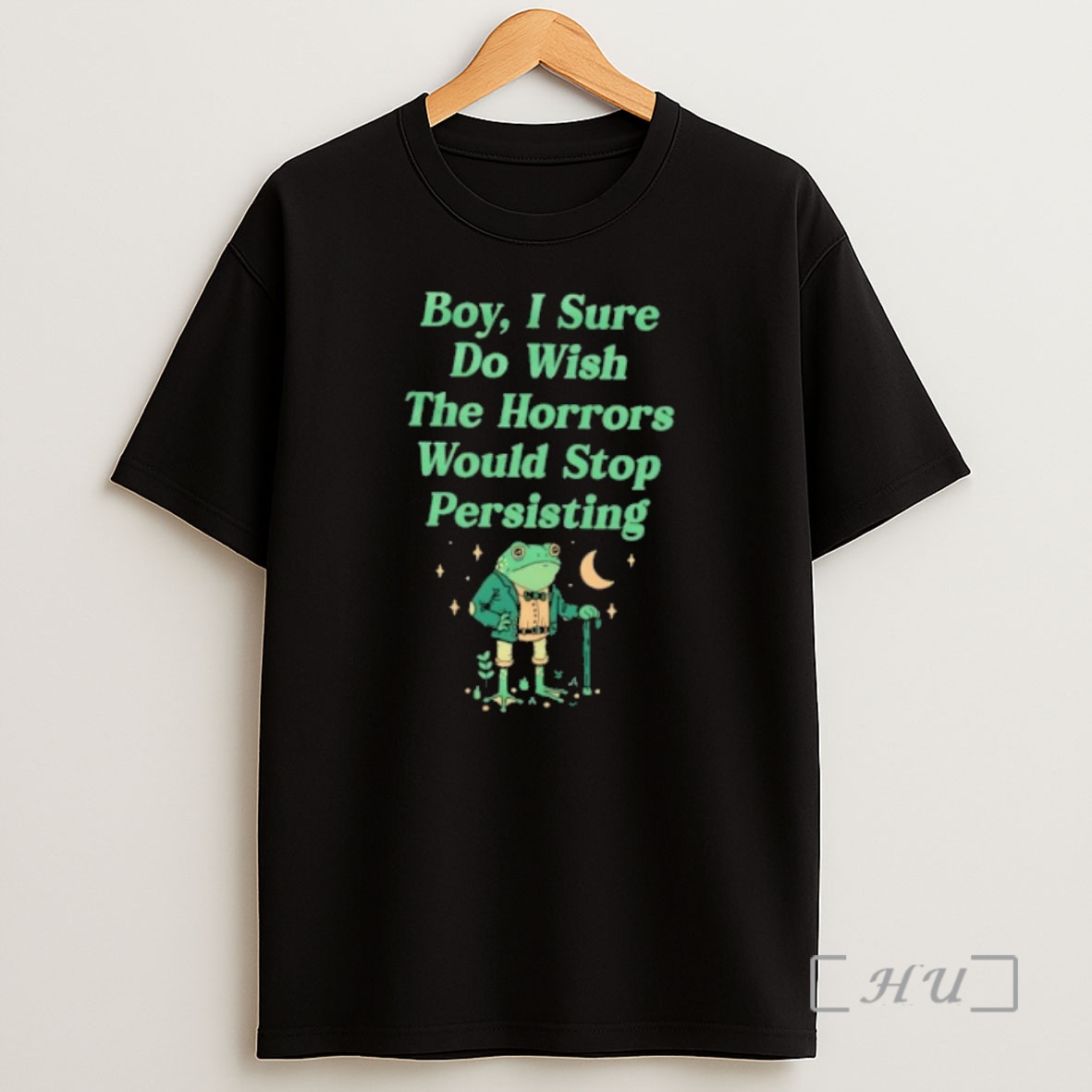 Officials Boy I Sure Do Wish The Horrors Would Stop Persisting Frog Shirt Sweatshirt Tee