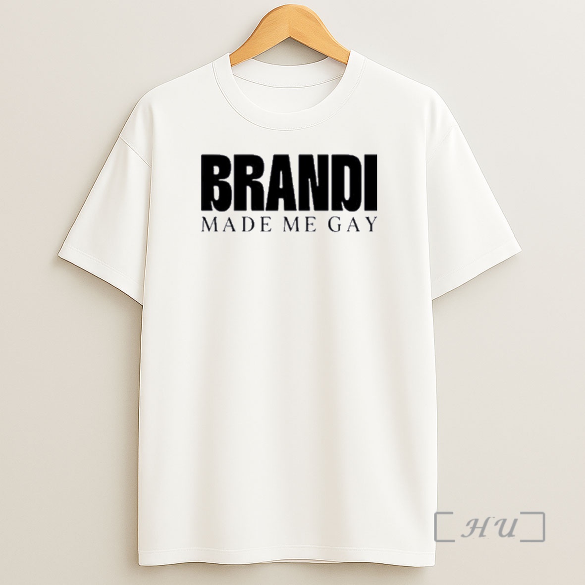 Officials Brandi Made Me Gay Tour Shirt Sweatshirt Tee