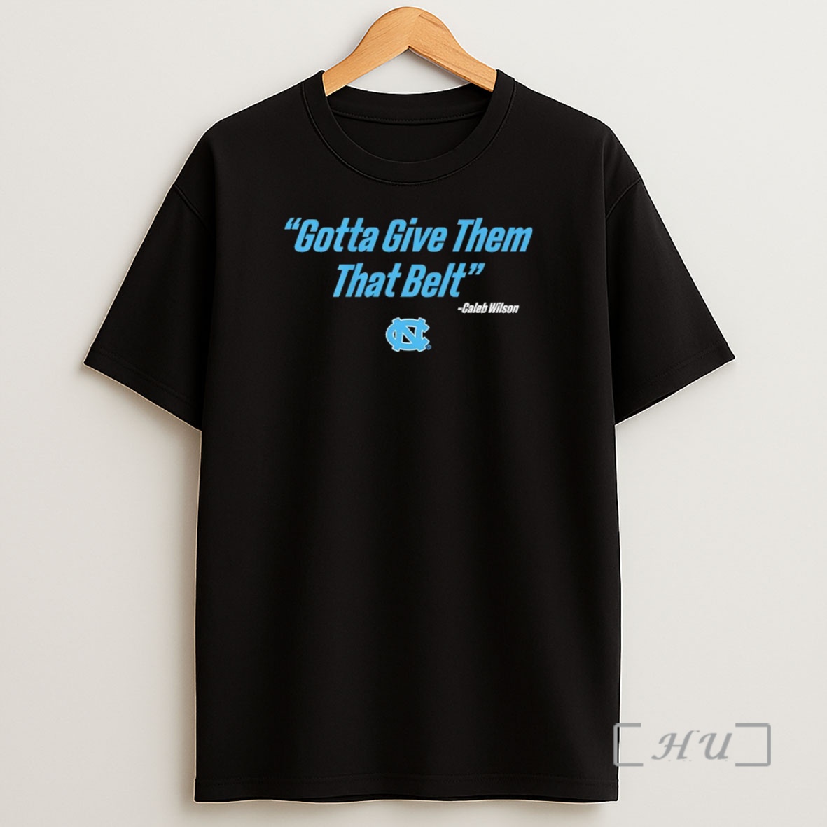 Officials Caleb Wilson Give Them That Belt North Carolina Tar Heels Basketball Shirt Sweatshirt Tee