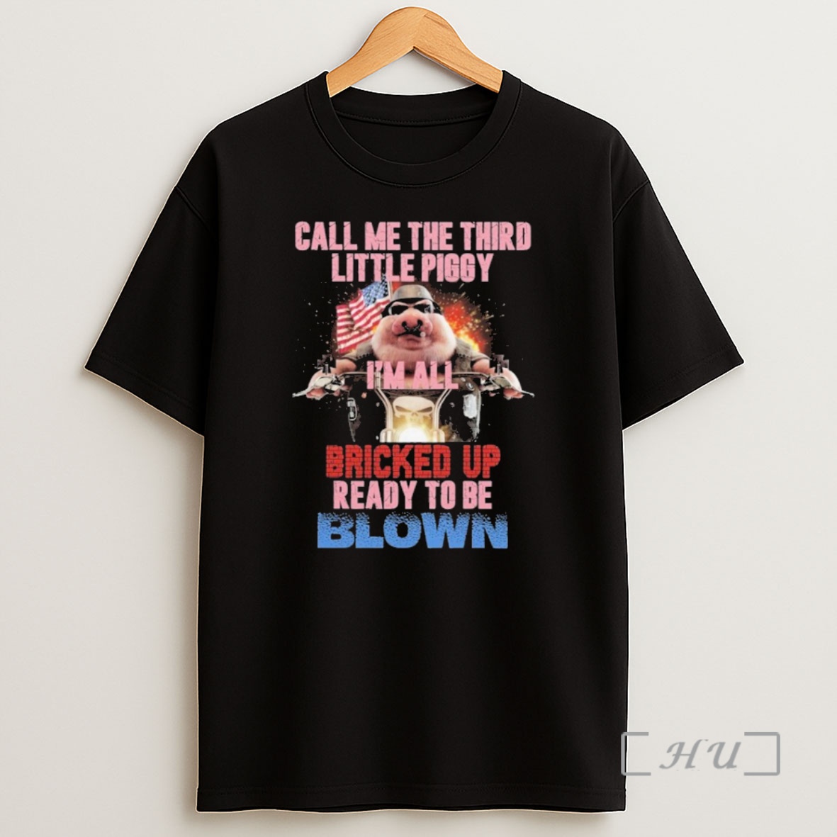 Officials Call Me The Third Little Piggy Im All Bricked Up Ready To Be Blown Shirt Sweatshirt Tee