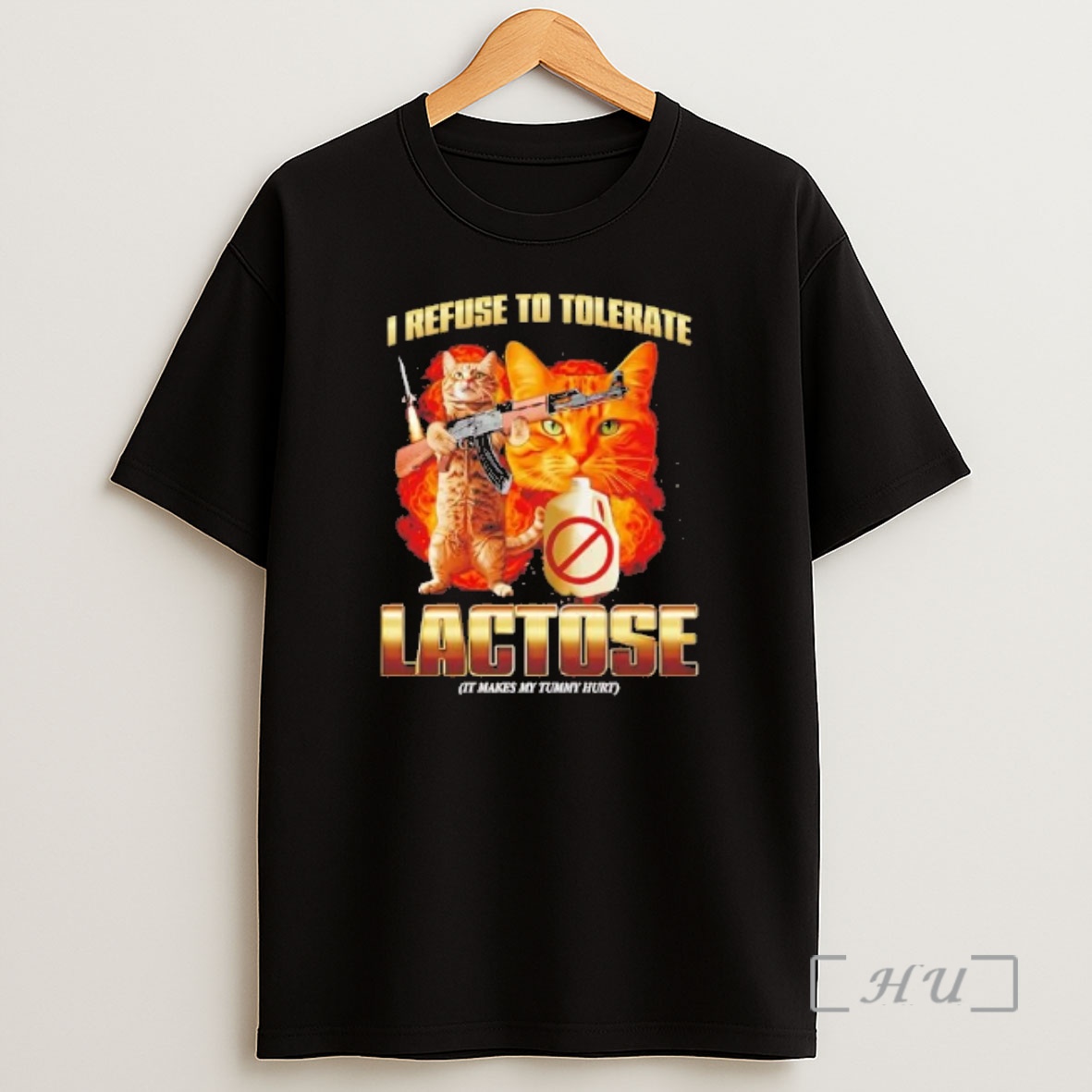 Officials Cat Gun I Refuse To Tolerate Lactose It Makes My Tummy Hurt Shirt Sweatshirt Tee