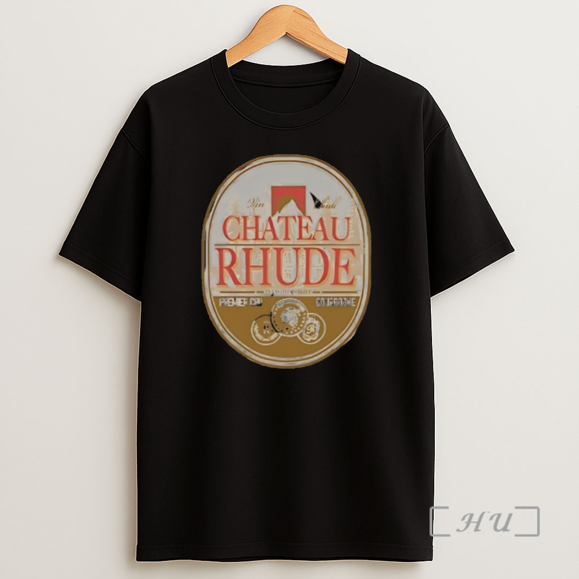 Officials Chateau Rhude Premier Cru Shirt Sweatshirt Tee