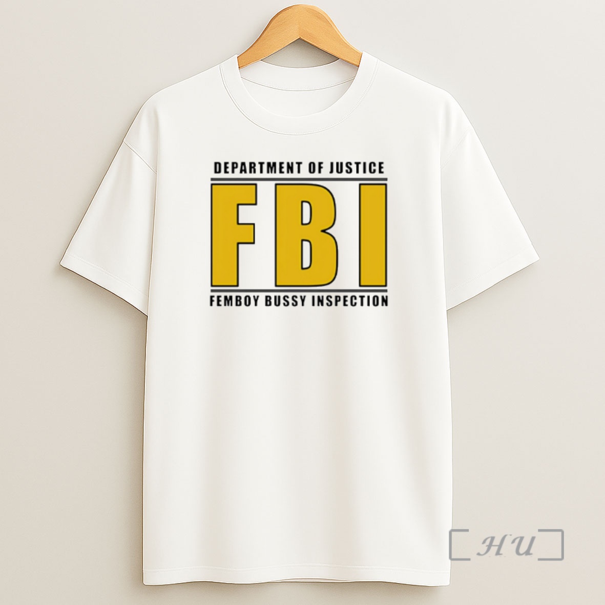 Officials Department Of Justice Fbi Femboy Bussy Inspector Shirt Sweatshirt Tee