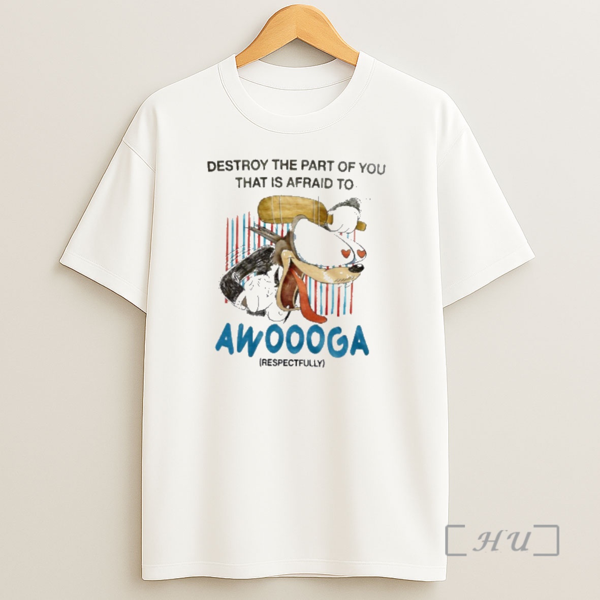 Officials Destroy The Part Of You That Is Afraid To Awoooga Shirt Sweatshirt Tee