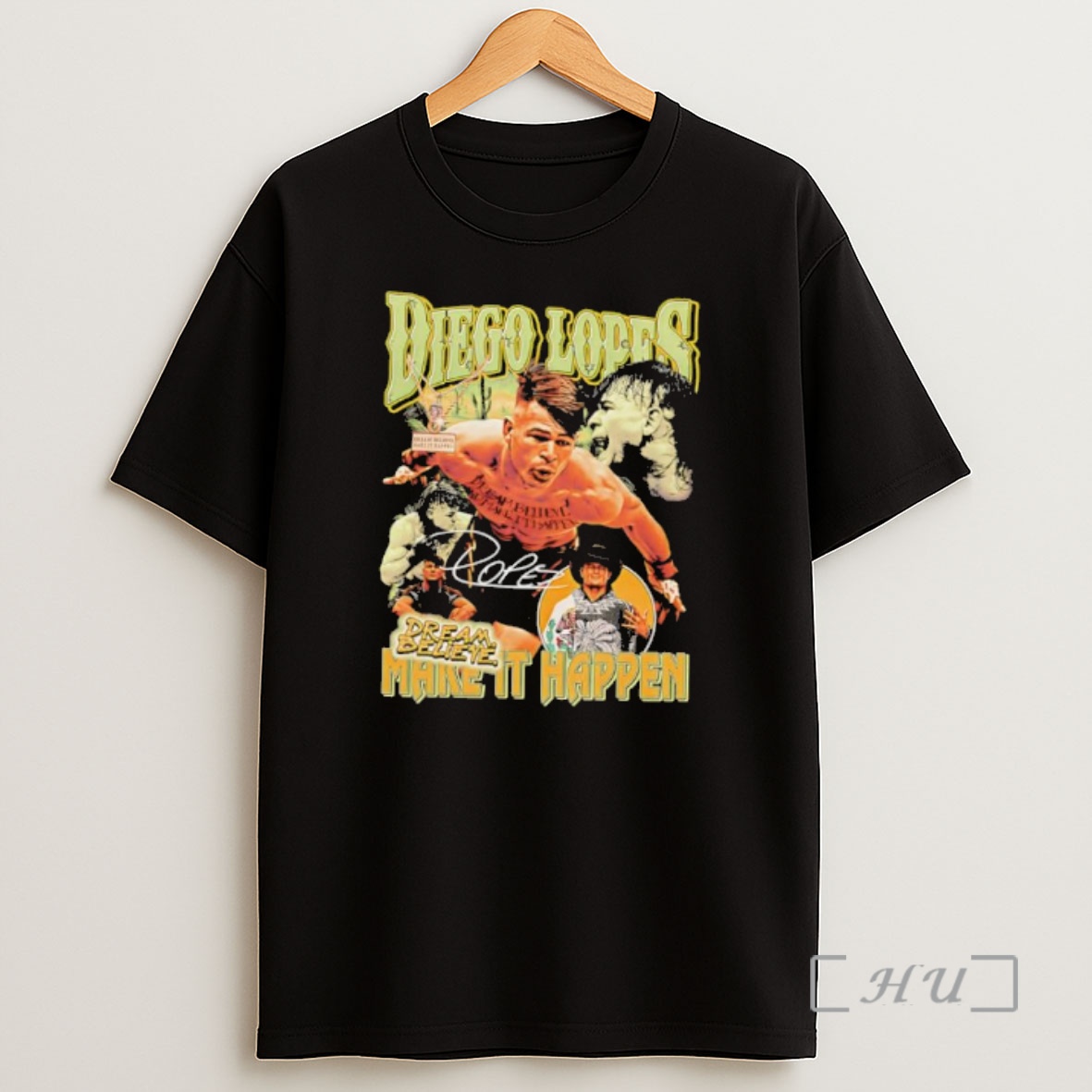 Officials Diego Lopes Dream Believe Make It Happen Mma Fighter Collage Shirt Sweatshirt Tee