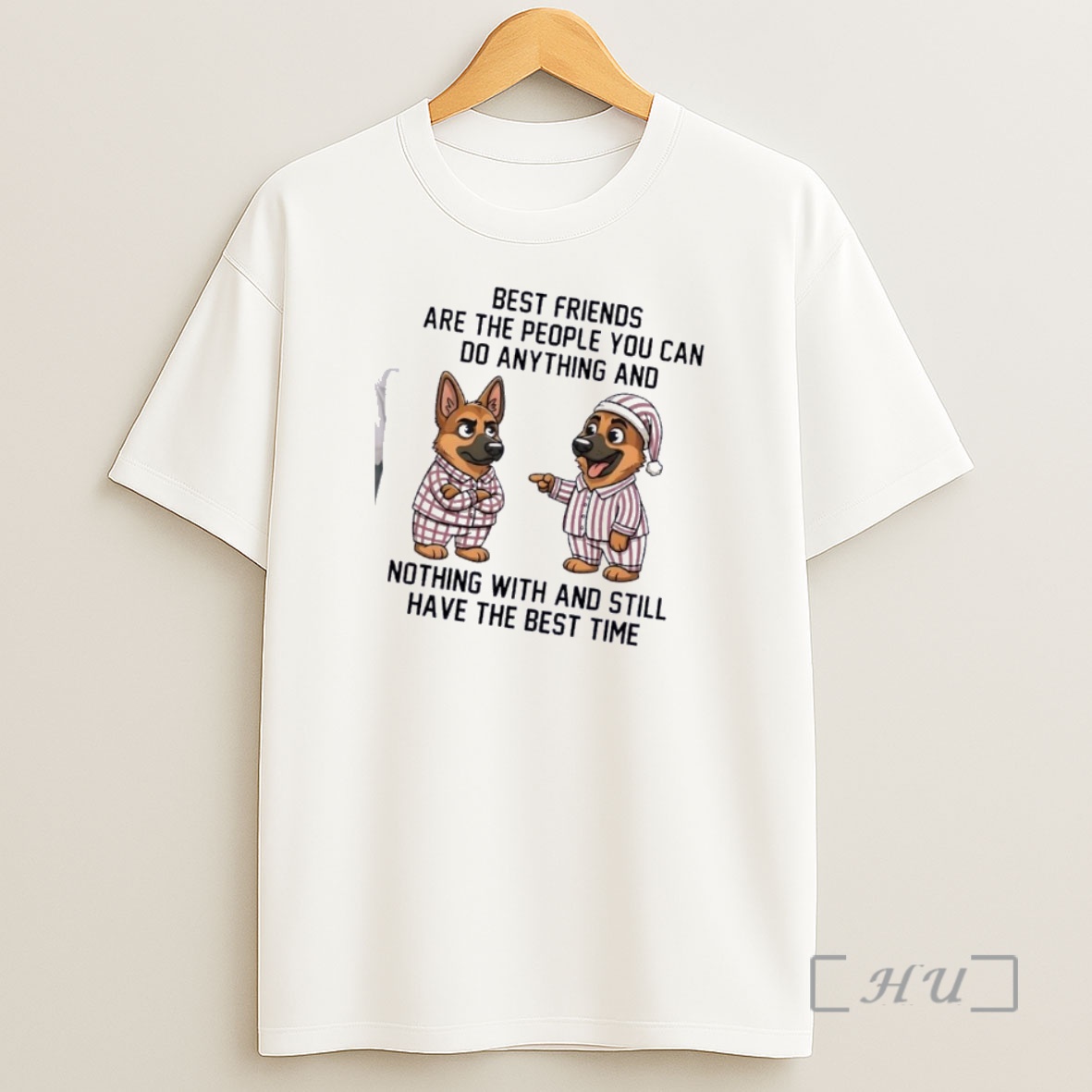 Officials Dogs Best Friends Are The People You Can Do Anything And Nothing With And Still Have The Best Time Shirt Sweatshirt Tee