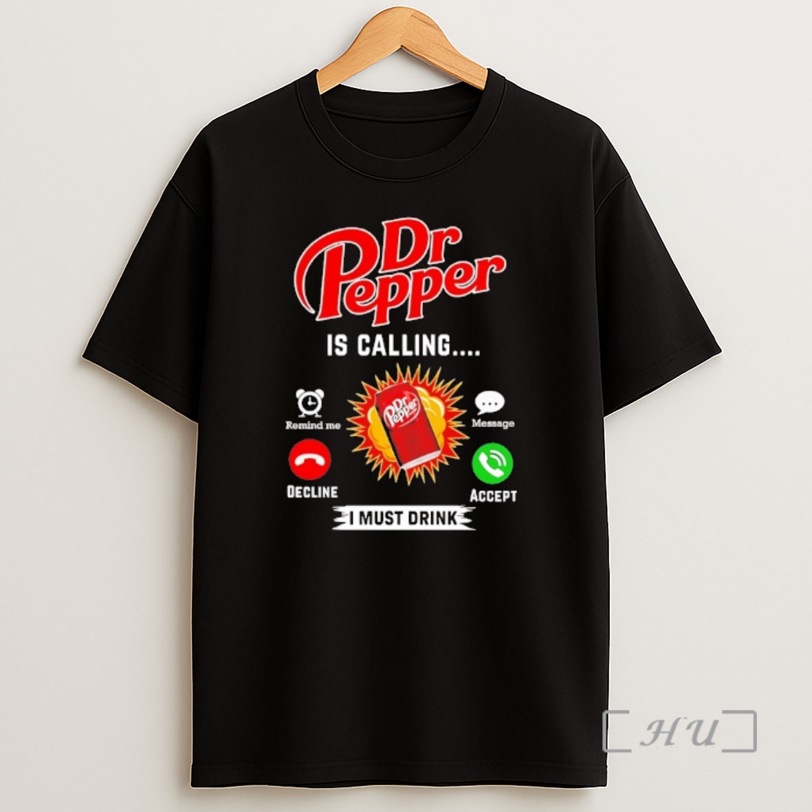 Officials Dr Pepper Is Calling I Must Drink Shirt Sweatshirt Tee