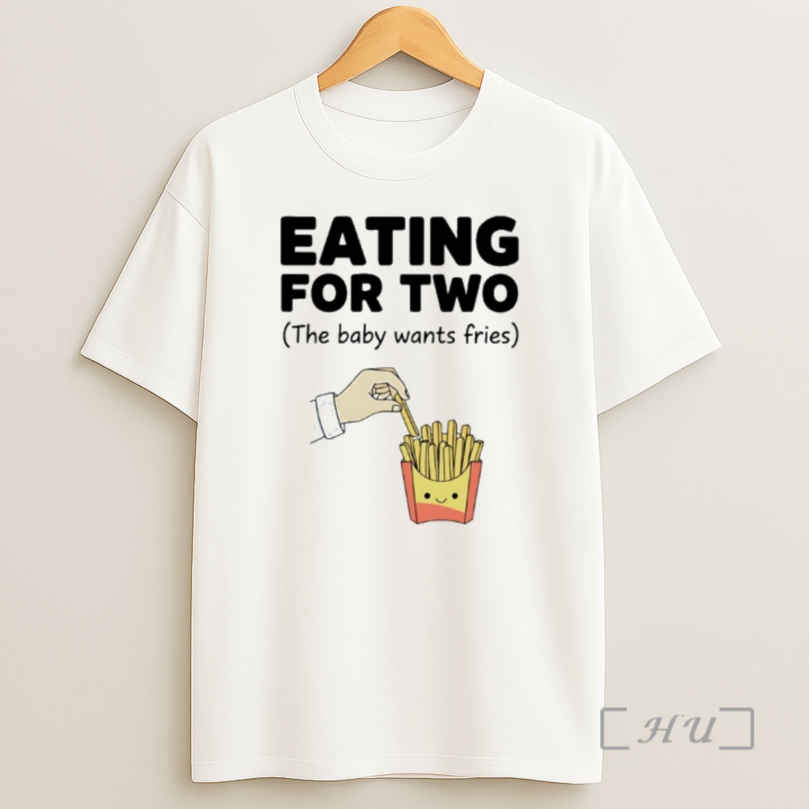 Officials Eating For Two The Baby Wants Fries Shirt Sweatshirt Tee