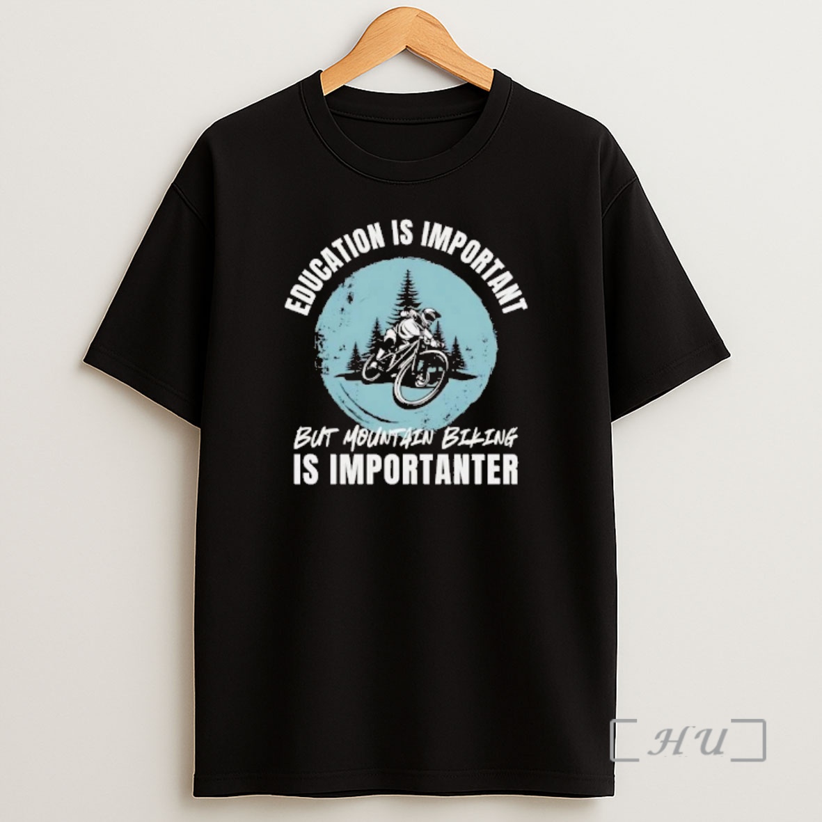 Officials Education Is Important But Mountain Biking Is Importanter Shirt Sweatshirt Tee