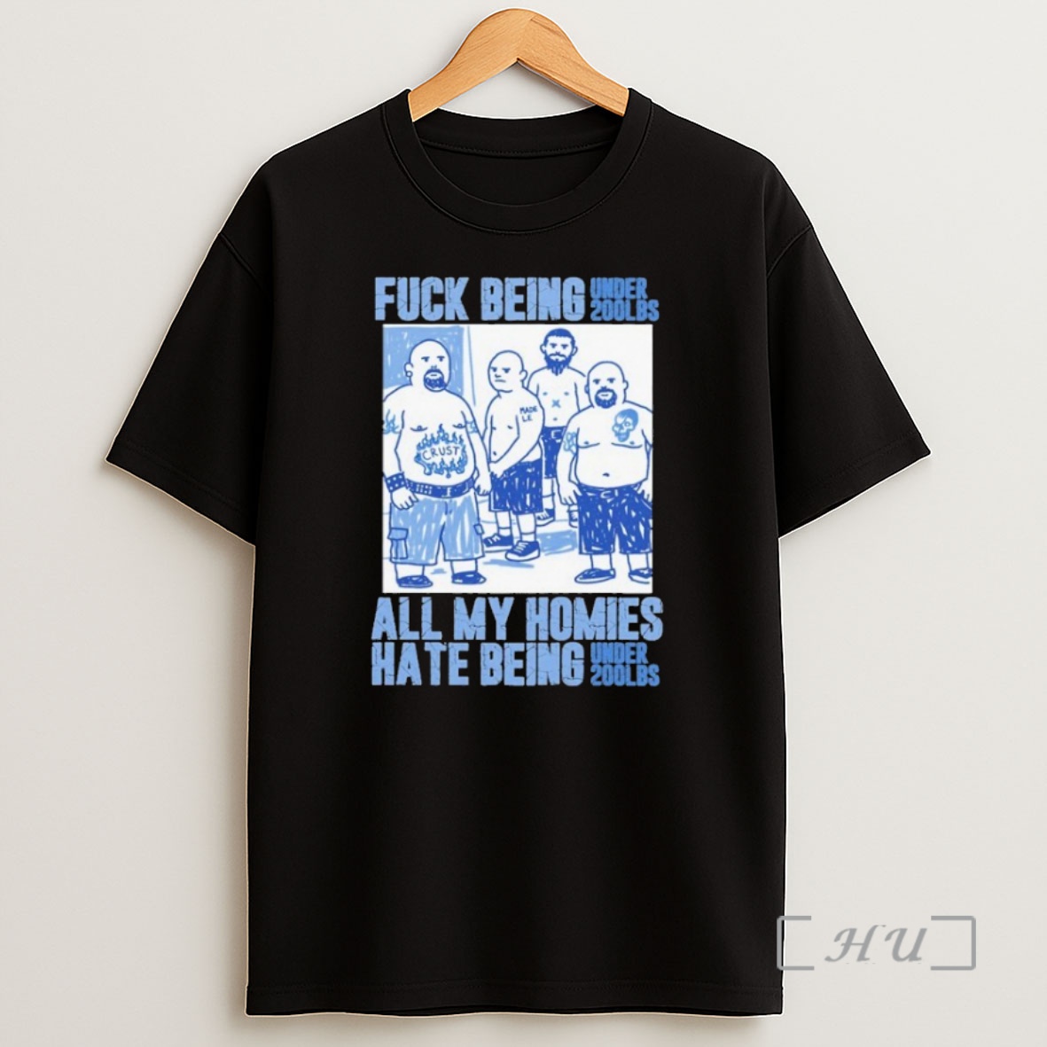 Officials Fuck Being Under 200lbs All My Homies Hate Being Shirt Sweatshirt Tee
