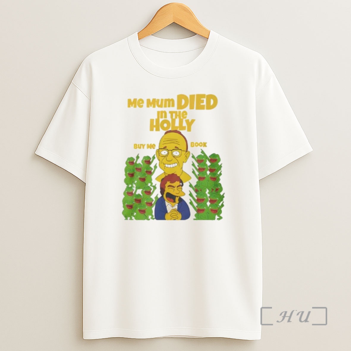 Officials Groyper Me Mum Died In The Holly Meme Shirt Sweatshirt Tee