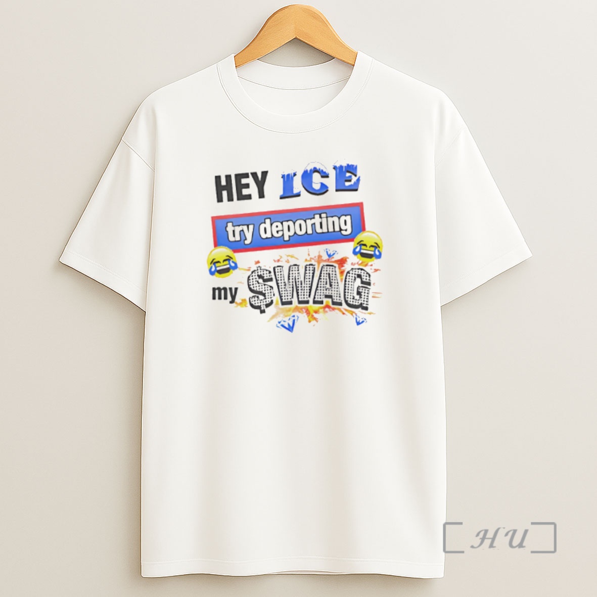 Officials Hey Ice Try Deporting My Swag Shirt Sweatshirt Tee