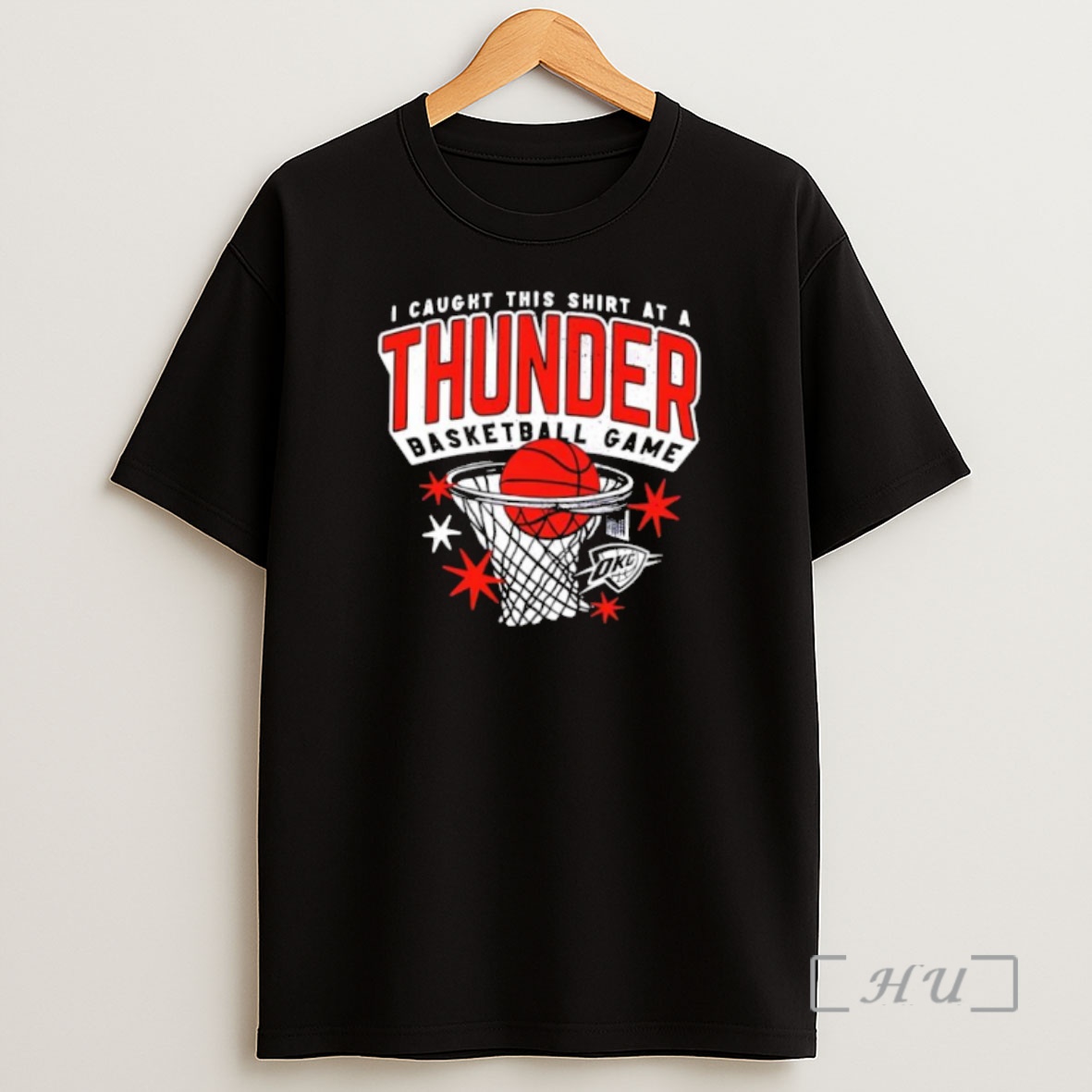 Officials I Caught This At A Thunder Basketball Game Shirt Sweatshirt Tee