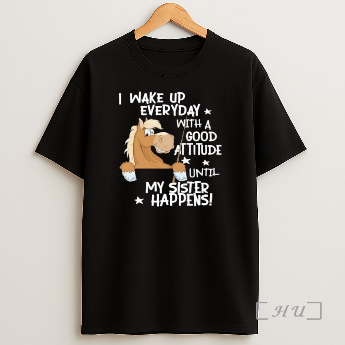 Officials I Wake Up Everyday With A Attitude Until My Sister Happens Shirt Sweatshirt Tee