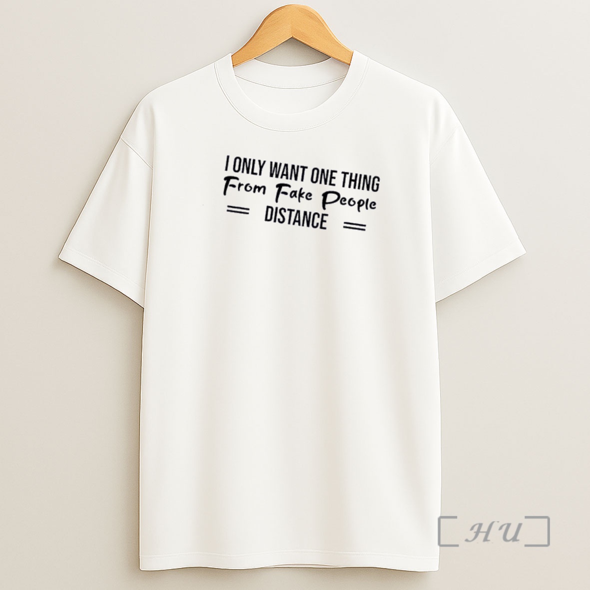 Officials I Only Want One Thing From Fake People Distance Quote Shirt Sweatshirt Tee