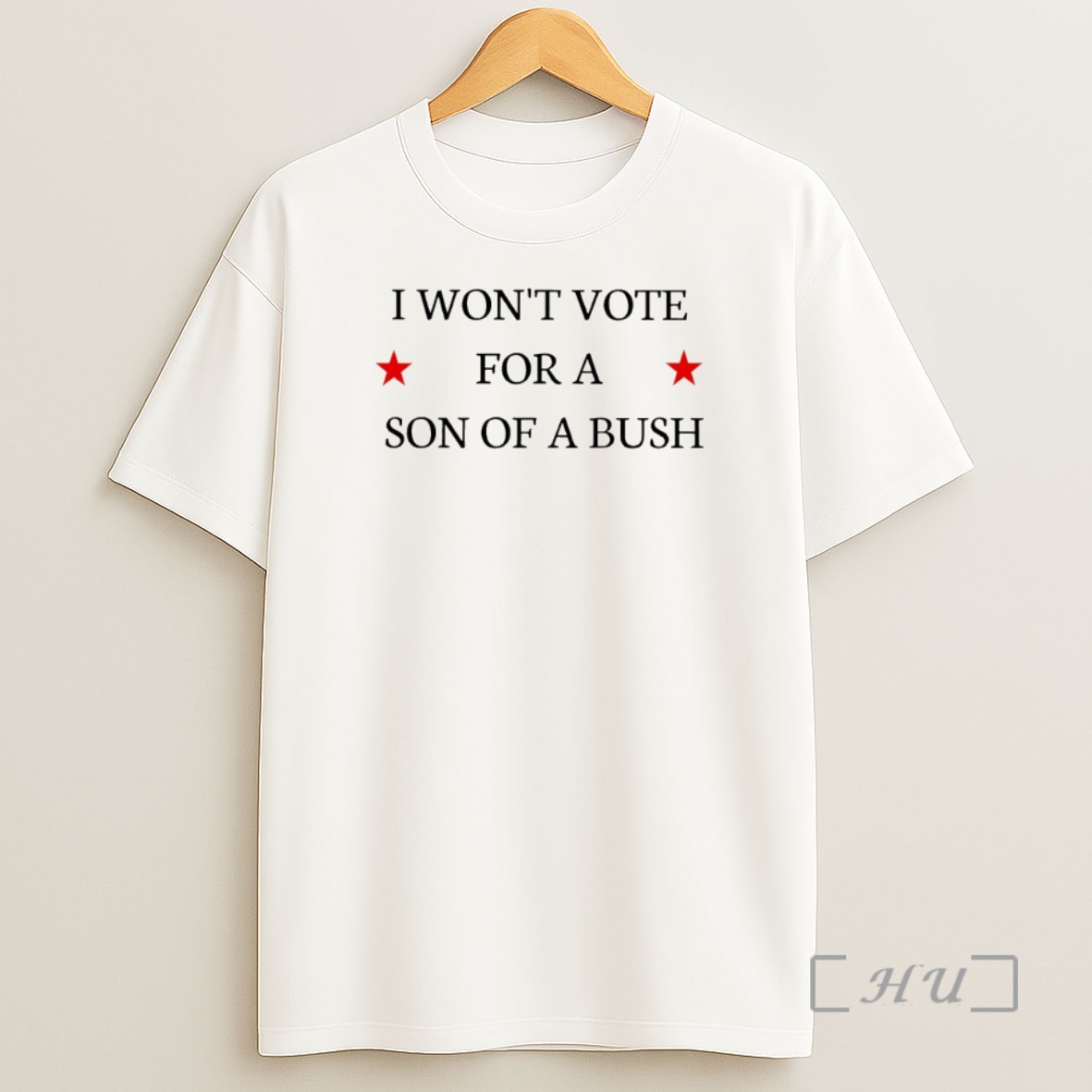 Officials I Wont Vote For A Son Of A Bush Shirt Sweatshirt Tee