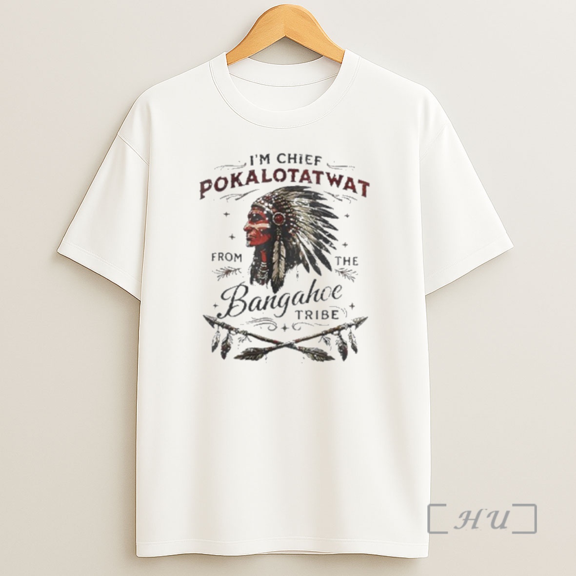 Officials Im Chief Pokalotatwat From The Bangahoe Tribe Shirt Sweatshirt Tee