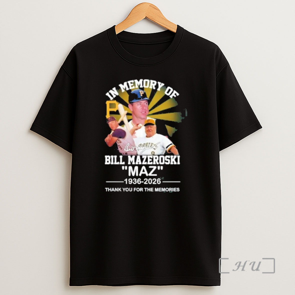 Officials In Memory Of Bill Mazeroski Maz 1936 2026 Thank You For The Memories Shirt Sweatshirt Tee