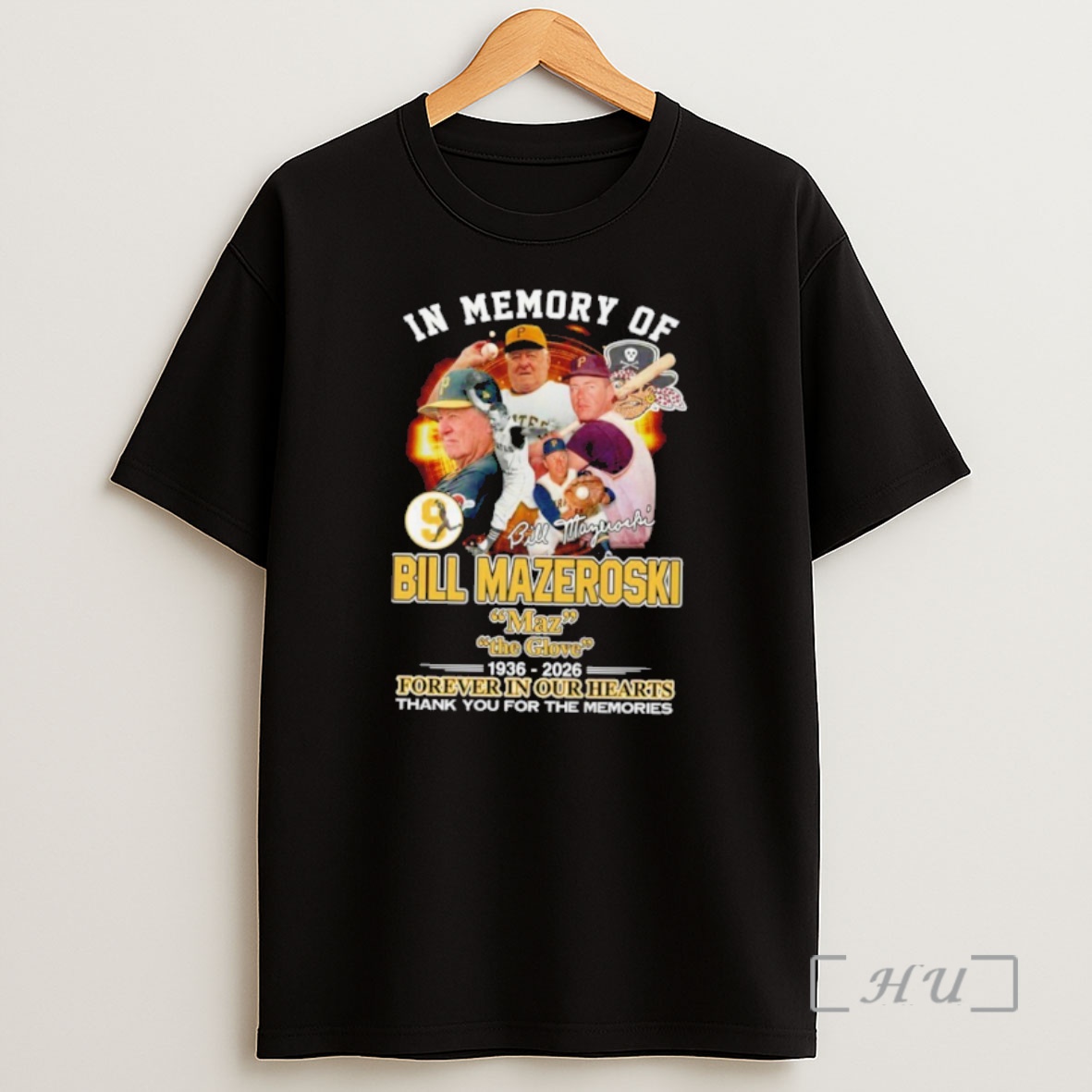 Officials In Memory Of Bill Mazeroski 1936 _e2_80_93 2026 Thank You For The Memories Shirt Sweatshirt Tee