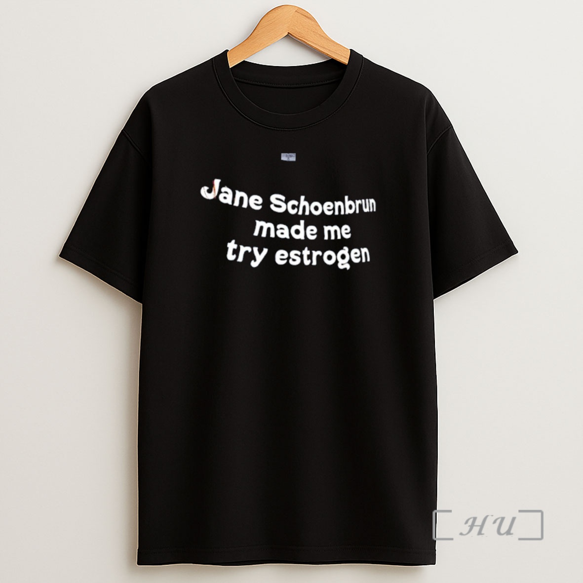 Officials Jane Schoenbrun Made Me Try Estrogen Graphic Shirt Sweatshirt Tee