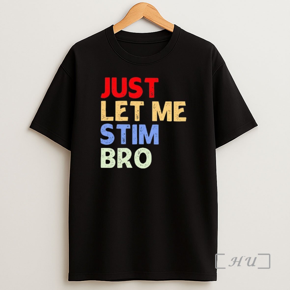 Officials Just Let Me Stim Bro Shirt Sweatshirt Tee