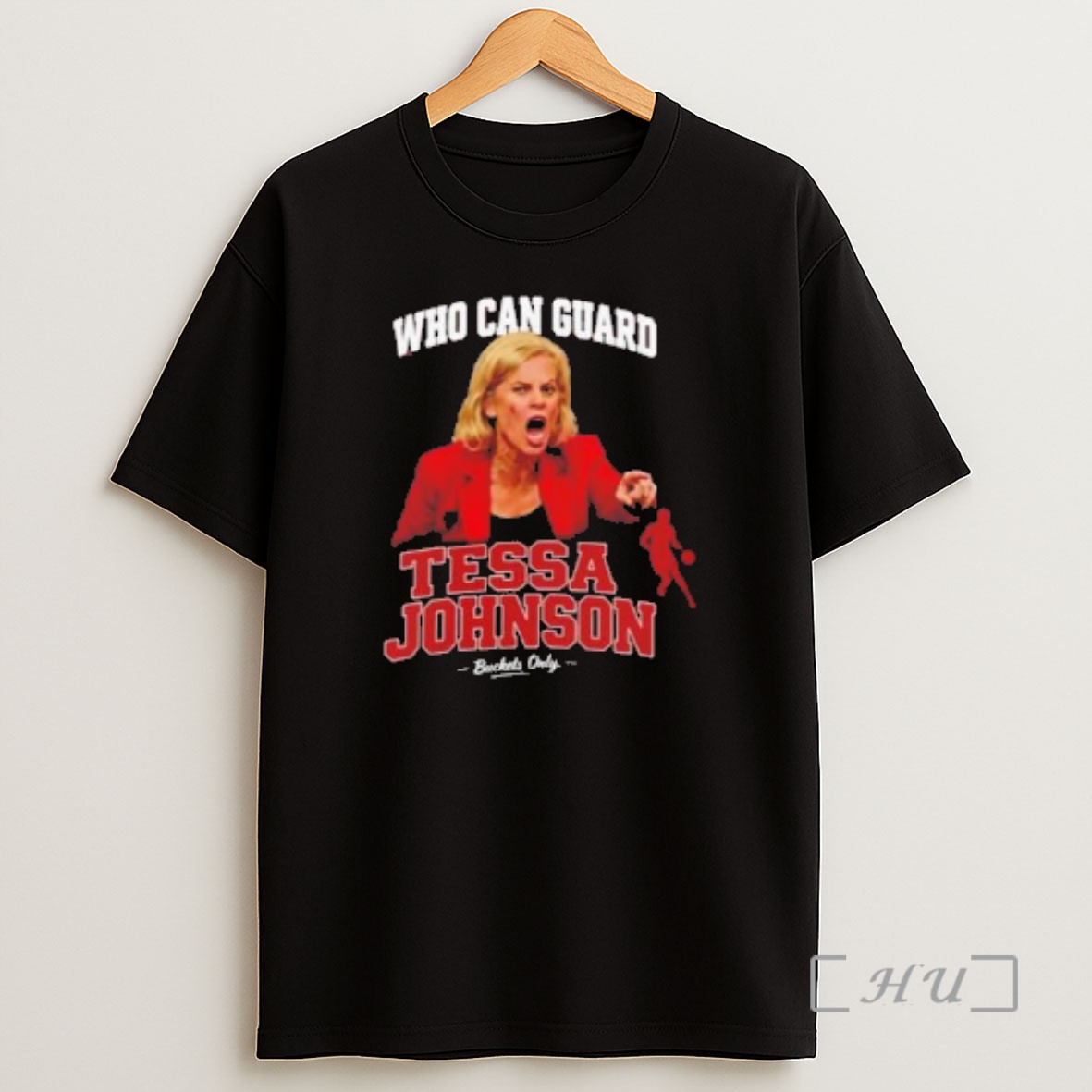 Officials Kim Mulkey Who Can Guard Tessa Johnson Shirt Sweatshirt Tee