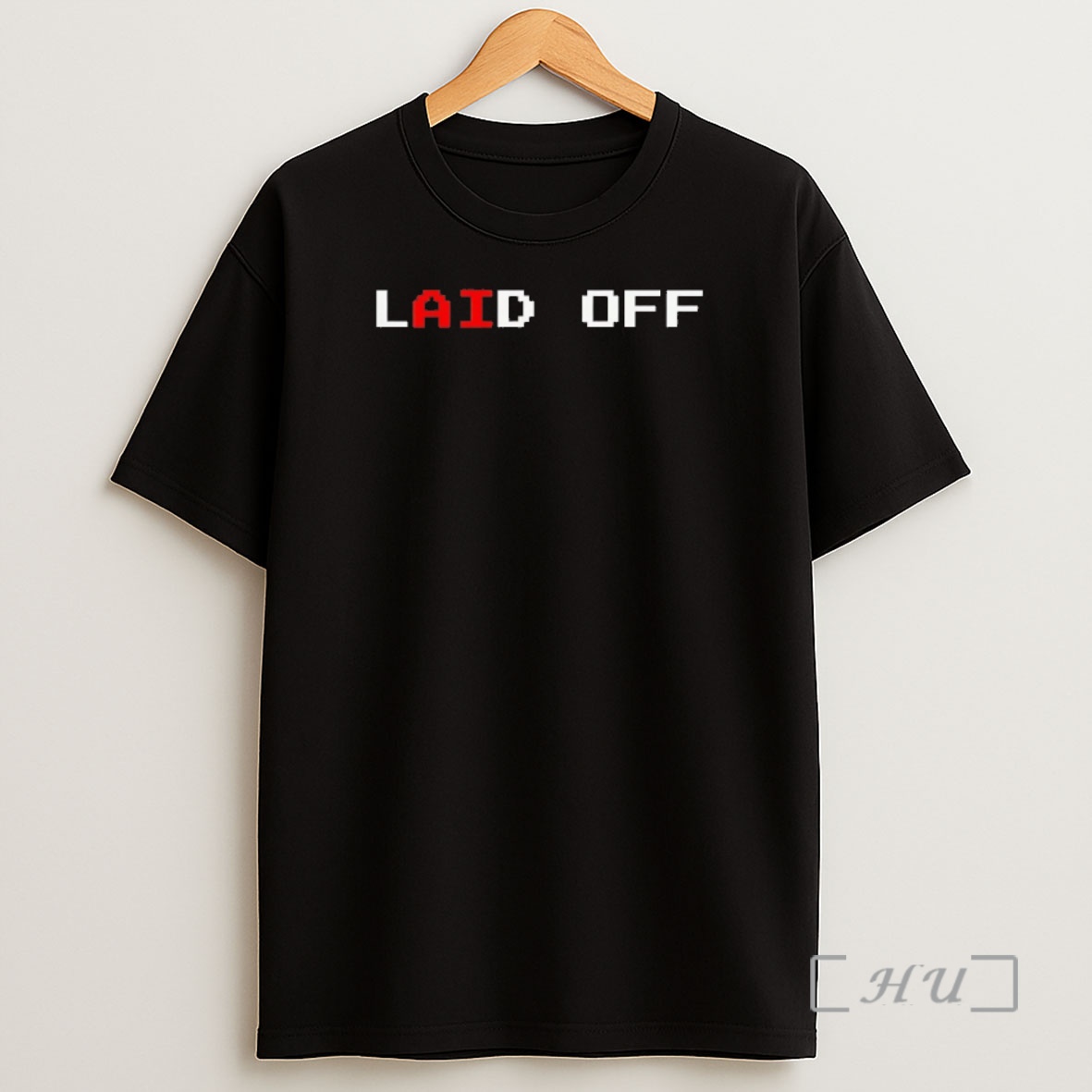 Officials Laid Off Ai Shirt Sweatshirt Tee