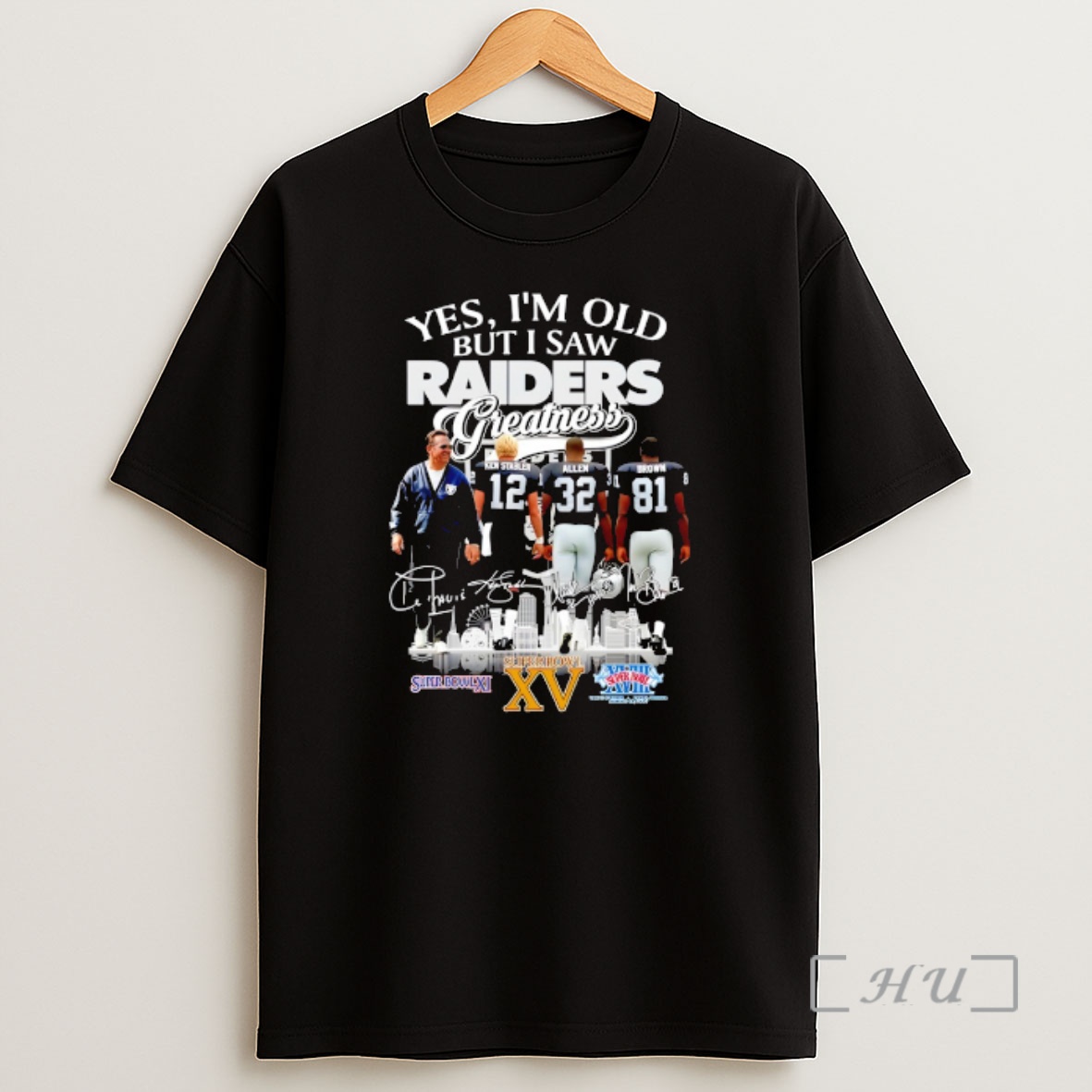 Officials Las Vegas Raiders Coach And Players Yes Im Old But I Saw Raiders Greatness Shirt Sweatshirt Tee