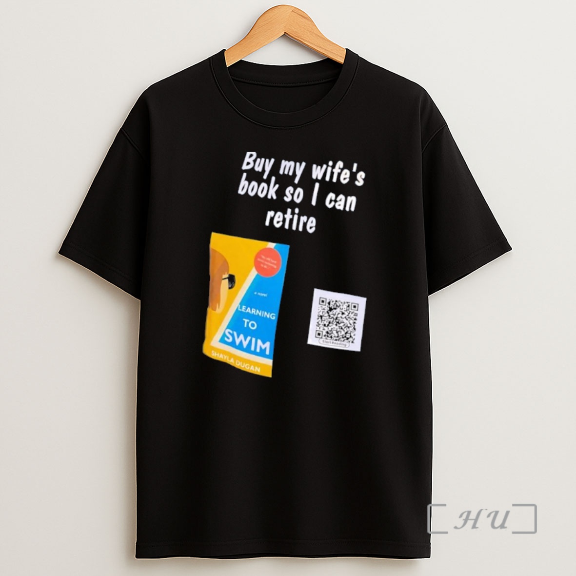 Officials Learning To Swimbuy My Wifes Book So I Can Retire Novel Shirt Sweatshirt Tee