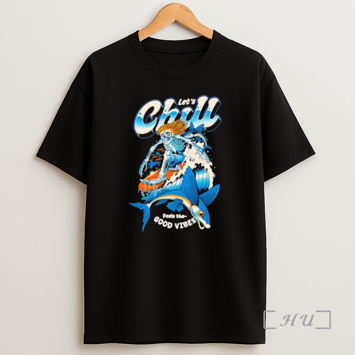 Officials Lets Chill Feels The Good Vibes Surfing Skeleton Fish Shirt Sweatshirt Tee