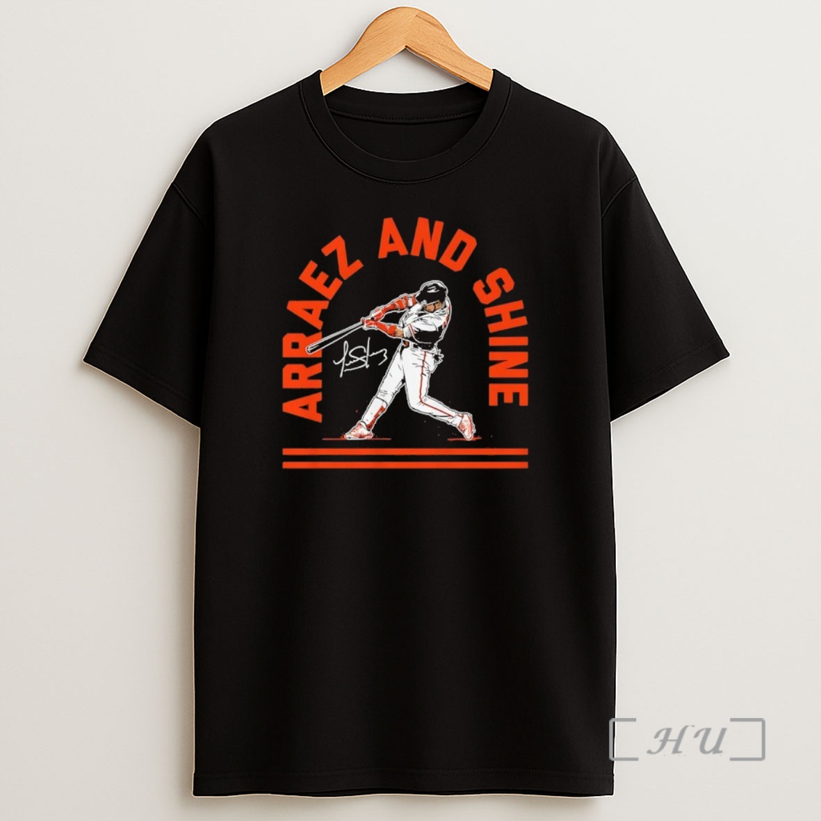 Officials Luis Arraez San Francisco Giants Arraez And Shine Signature Shirt Sweatshirt Tee