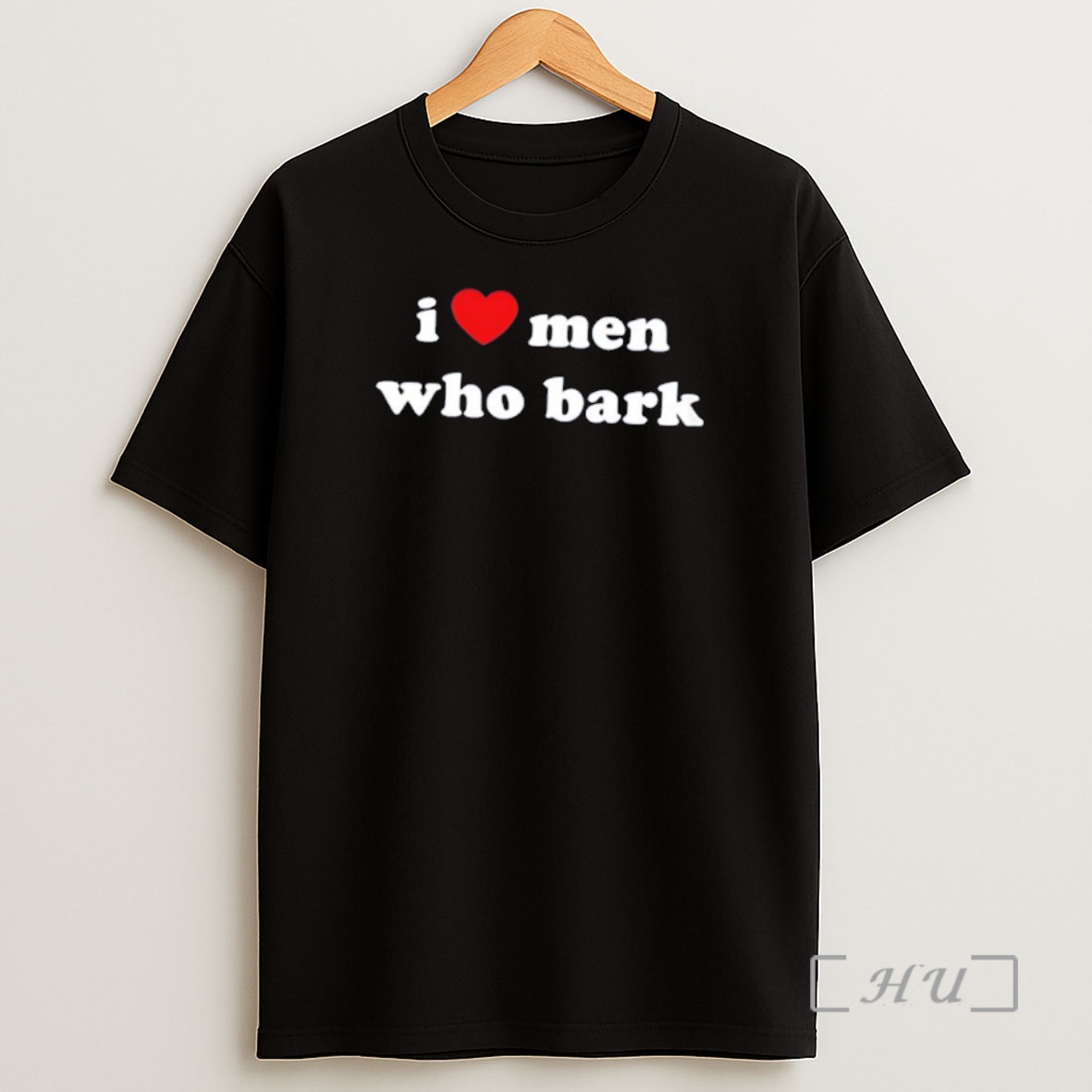 Officials Marci I Heart Men Who Bark Shirt Sweatshirt Tee