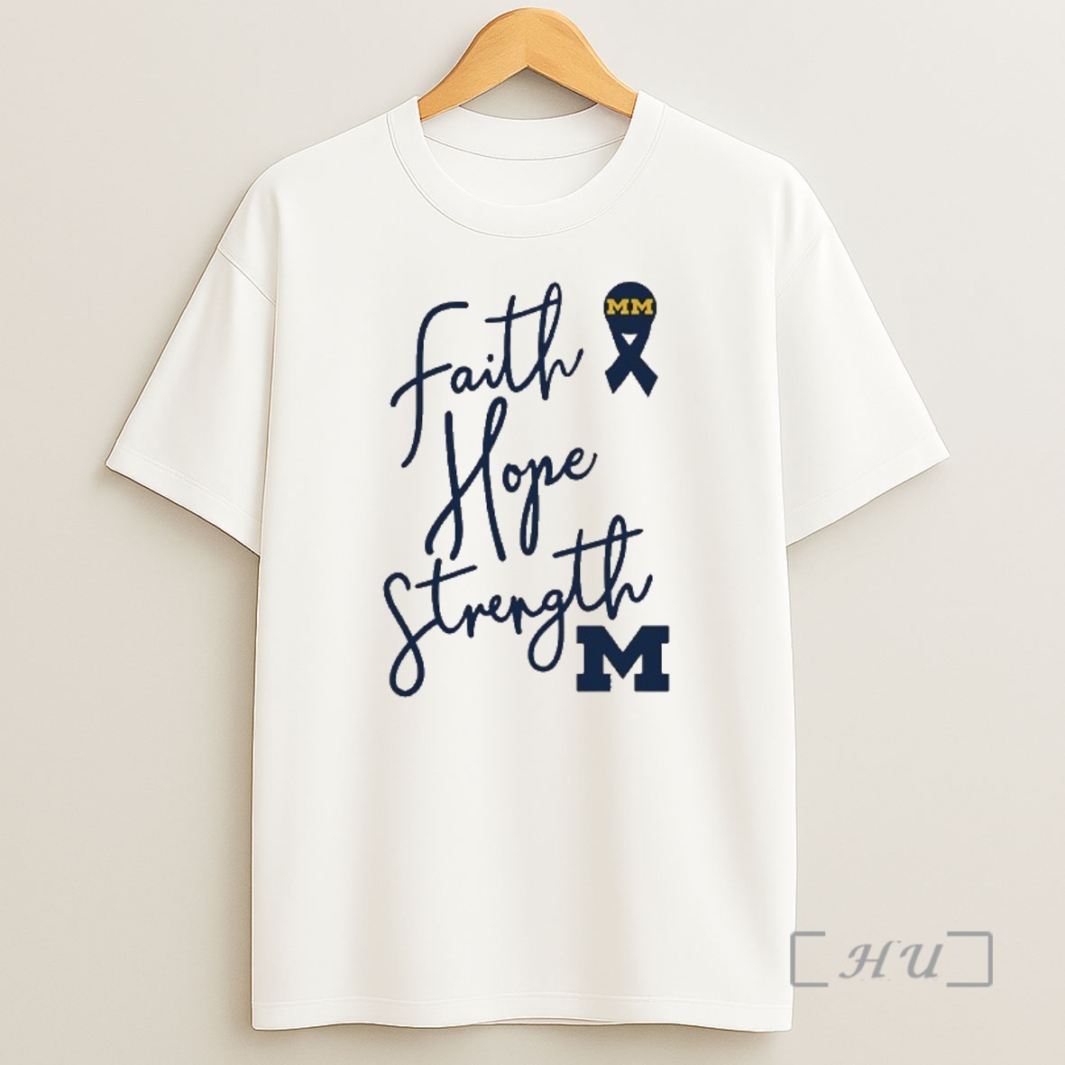 Officials Michigan Wolverines Faith Hope Strength Shirt Sweatshirt Tee