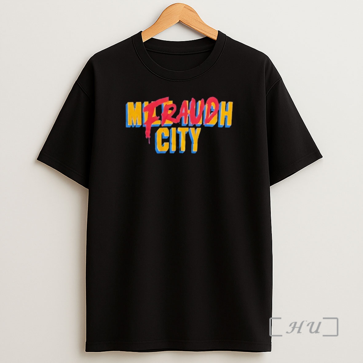 Officials Milrauch Fraud City Shirt Sweatshirt Tee