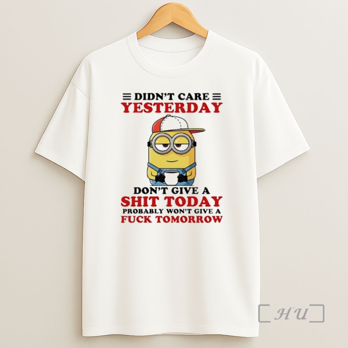 Officials Minion Didnt Care Yesterday Dont Give A Shit Today Probably Wont Give A Fuck Tomorrow Shirt Sweatshirt Tee