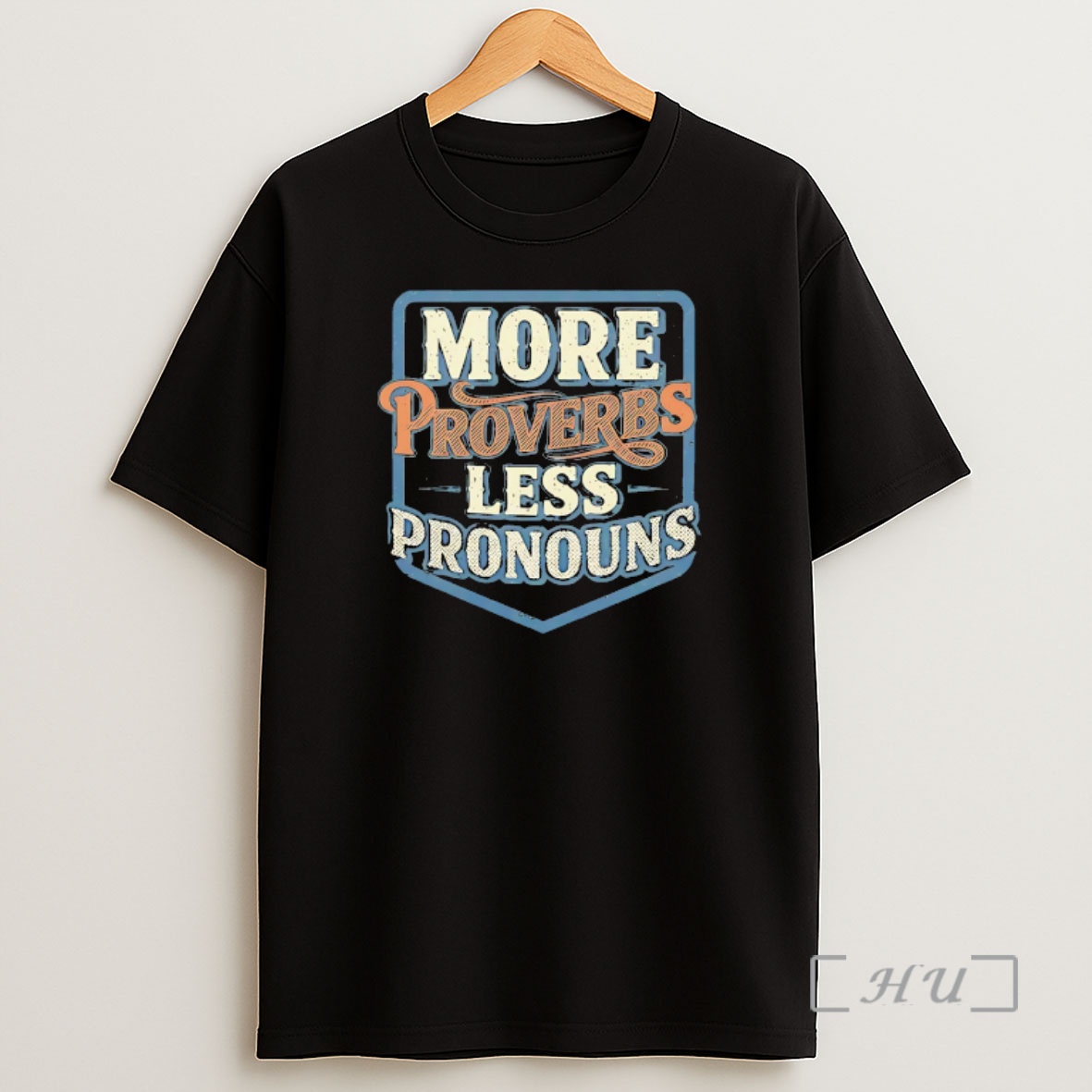 Officials More Proverbs Less Pronouns Badge Vintage Shirt Sweatshirt Tee