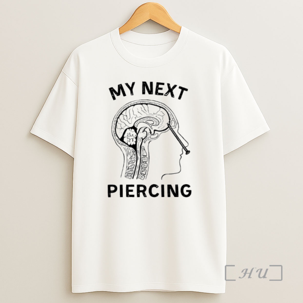 Officials My Next Piercing Skull And Brain Shirt Sweatshirt Tee