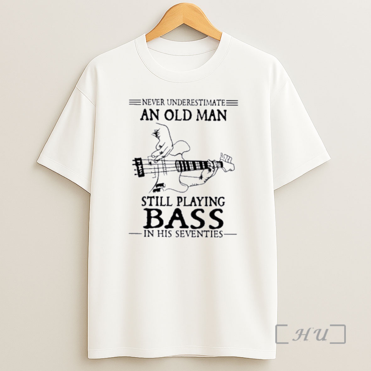 Officials Never Underestimate An Old Man Still Playing Bass In His Seventies Shirt Sweatshirt Tee