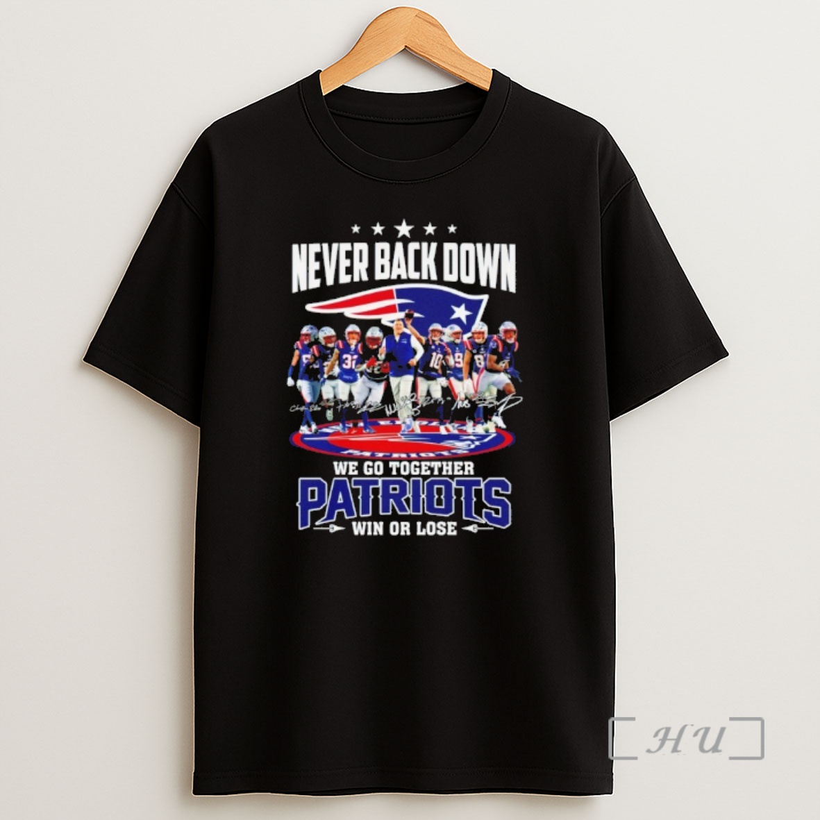 Officials Never Back Down We Go Together New England Patriots Win Or Lose Signature Shirt Sweatshirt Tee