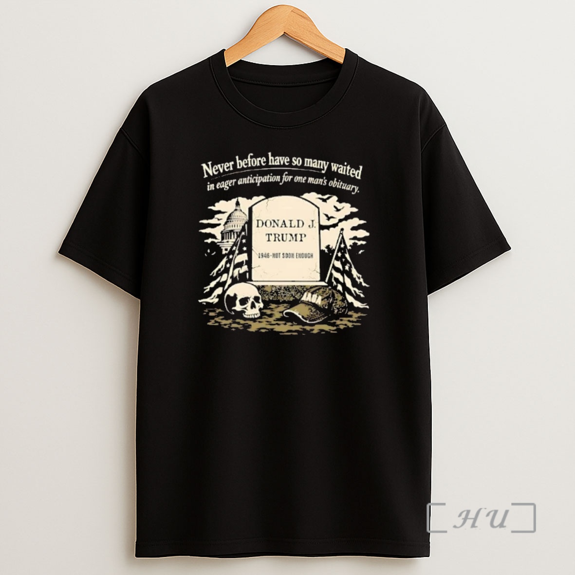 Officials Never Before Have So Many Waited In Eager Anticipation For One Mans Obituary Trump Shirt Sweatshirt Tee