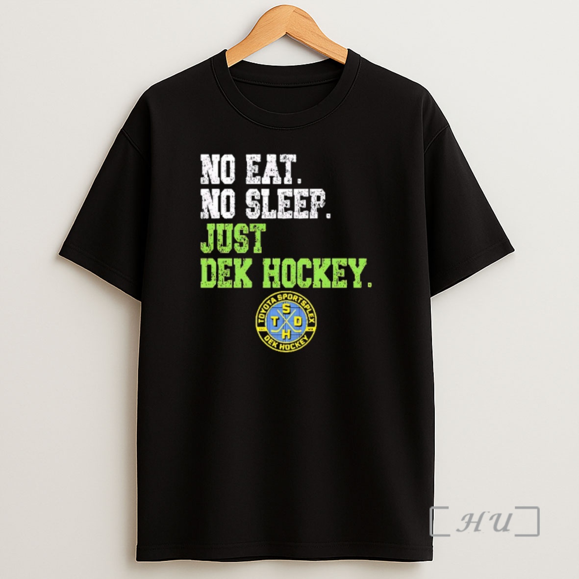Officials No Eat No Sleep Just Dek Hockey Yota Sportsplex Dek Hockey Logo Shirt Sweatshirt Tee