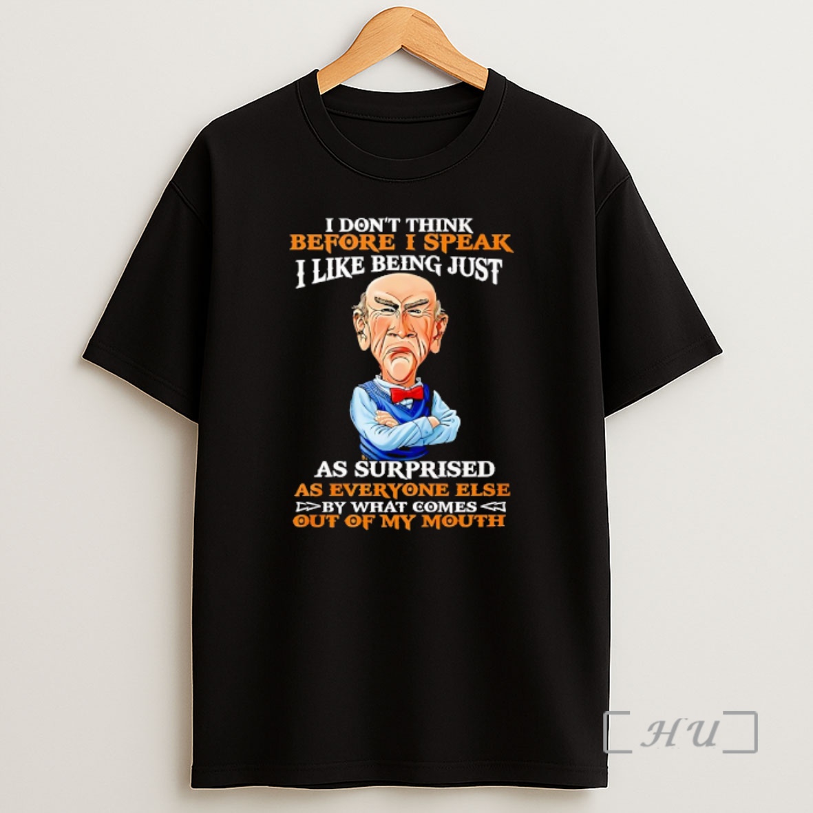 Officials Old Man I Dont Think Before I Speak I Like Being Just As Surprised As Everyone Else Shirt Sweatshirt Tee