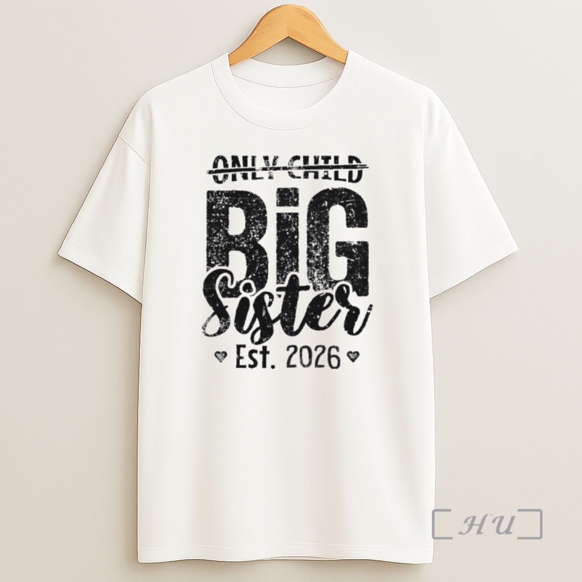 Officials Only Child No More Big Sister Est 2026 Shirt Sweatshirt Tee