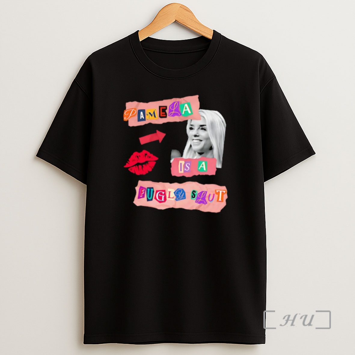 Officials Pamela Is A Fugly Slut Shirt Sweatshirt Tee