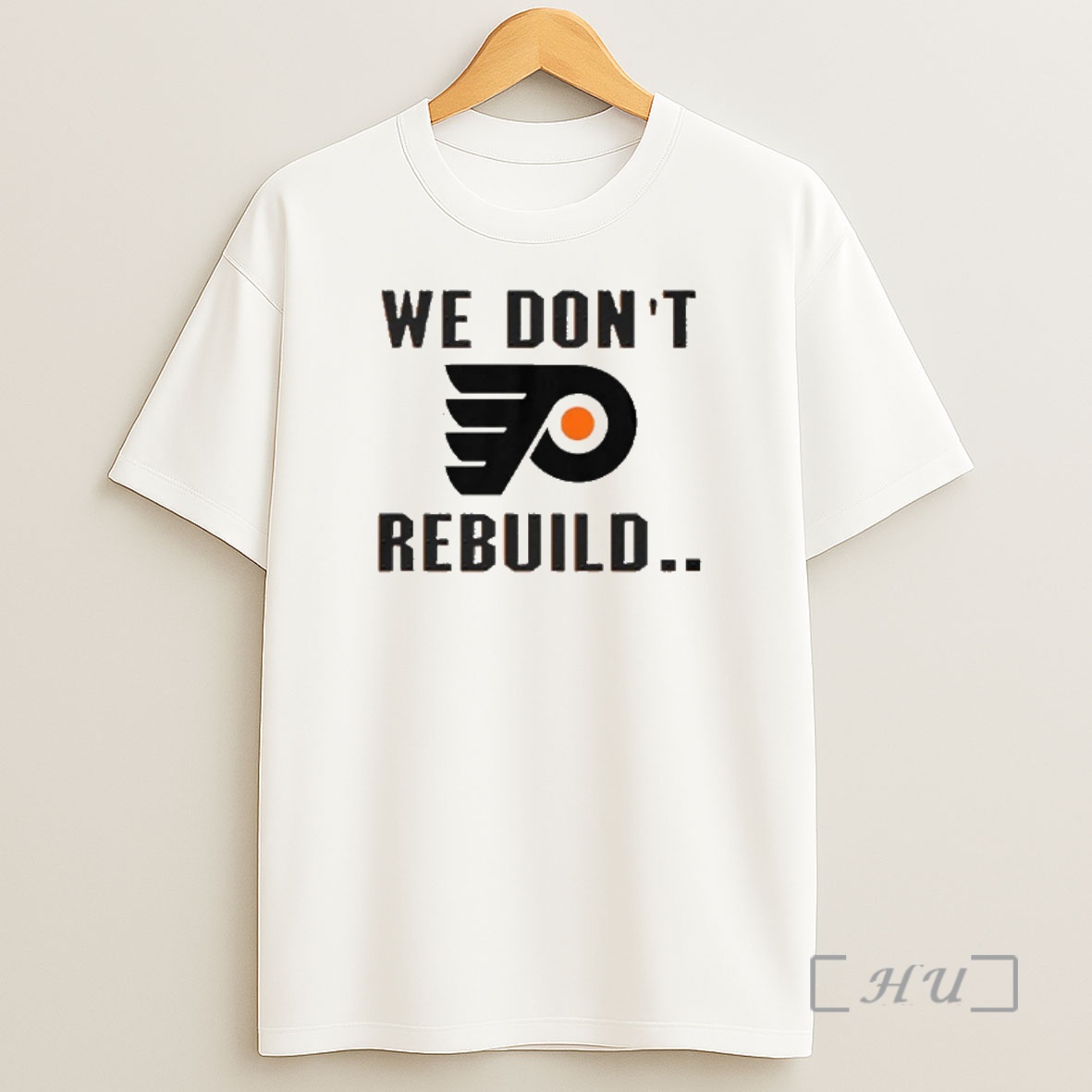 Officials Philadelphia Flyers We Dont Rebuild We Just Reload Shirt Sweatshirt Tee