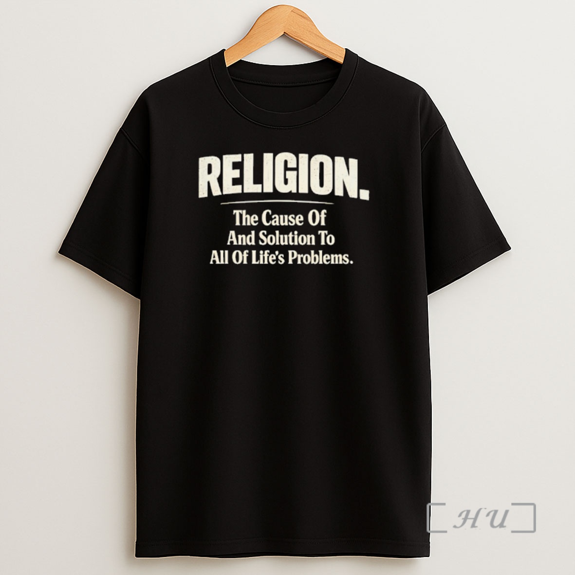 Officials Religion The Cause And Solution To Lifes Problems Shirt Sweatshirt Tee