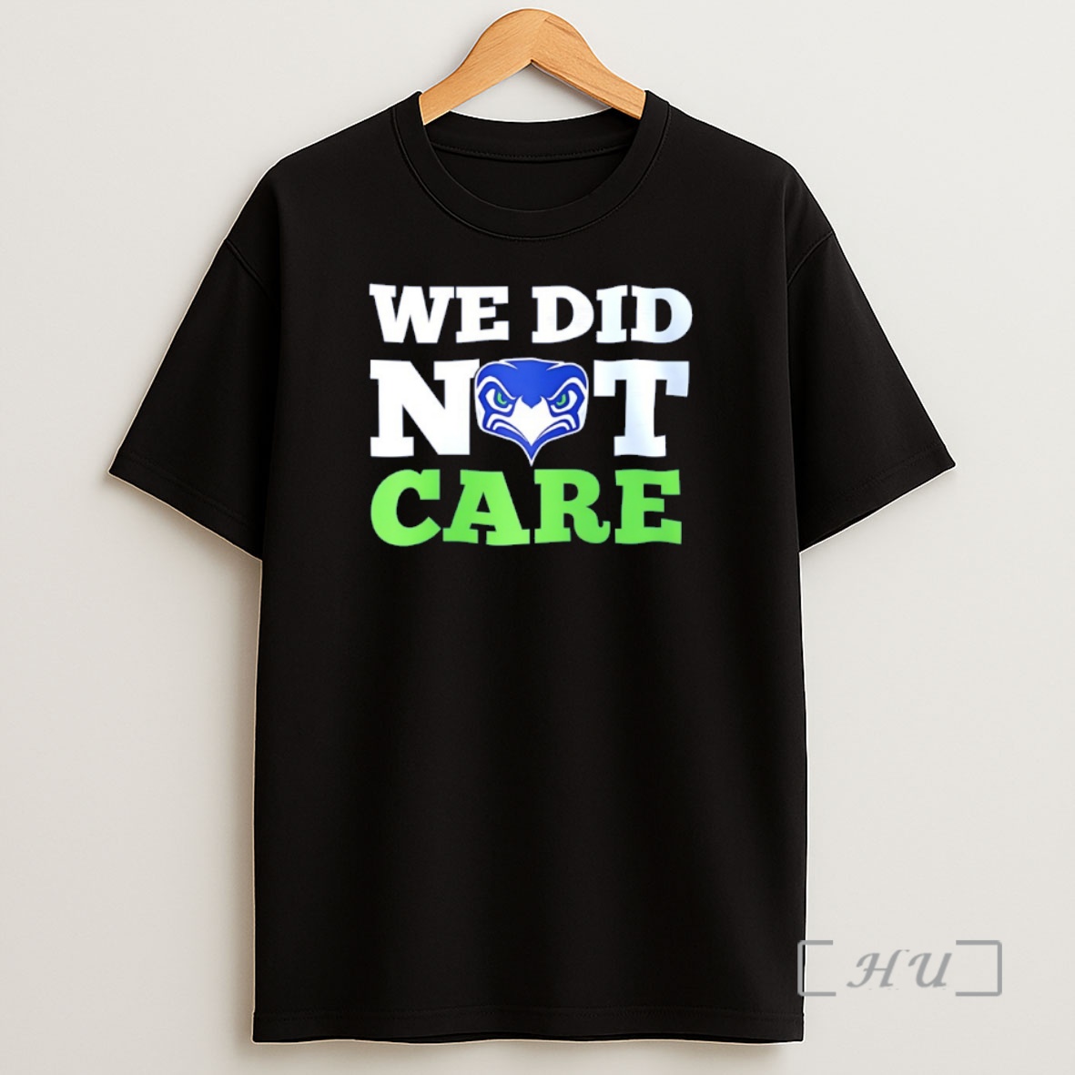 Officials Seattle Seahawks Football Nfl Super Bowl We Did Not Care 2026 Shirt Sweatshirt Tee