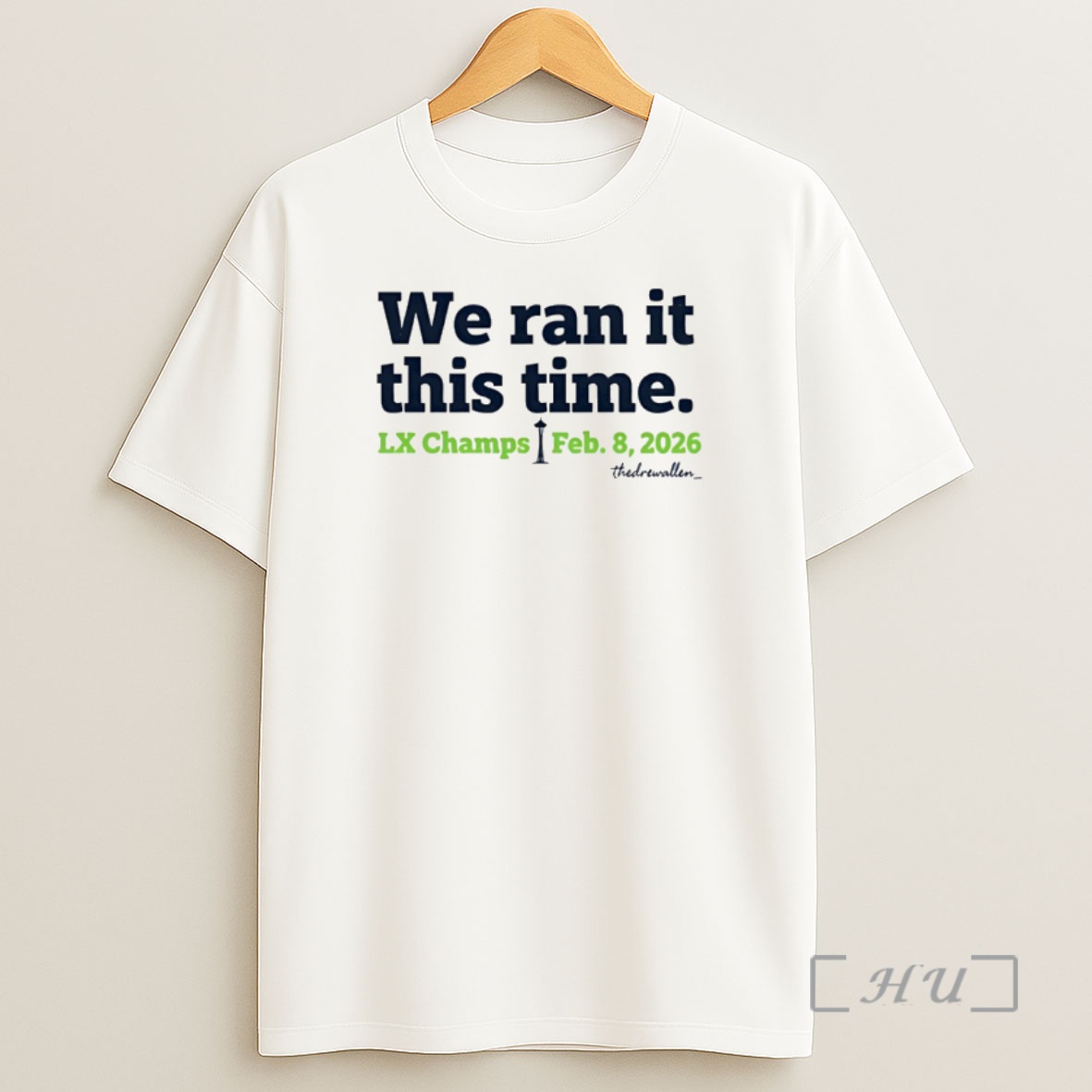 Officials Seattle Seahawks Football Super Bowl 2026 We Ran It This Time Lx Champs Feb 8 2026 Shirt Sweatshirt Tee